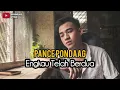 Download Lagu ENGKAU TELAH BERDUA PANCE PONDAAG COVER BY IBRAHIM DAUD