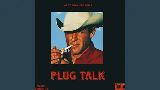 Plug talk feat Vansh Dx