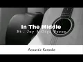 Mt. Joy ft. Gigi Perez - In The Middle (Acoustic Karaoke)