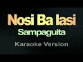 Nosi Balasi Sampaguita Karaoke