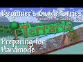 Preparing for Hardmode Terraria 1 4 Beginner s Guide Series