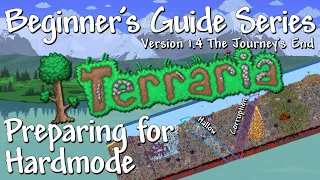 Preparing for Hardmode Terraria 1 4 Beginner s Guide Series