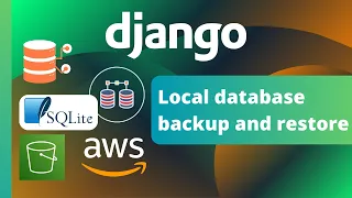Django Database Backup and Restore for Development with SQLite and Amazon S3