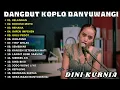 Download Lagu Dini Kurnia - BOHOSO MOTO, KELANGAN Top Best 16 Dangdut Koplo Fyp Tiktok - Full Album - On Trending