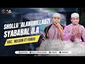 SHOLLU'ALANUR   SYABABAL ILA || VOC : WILDAN Ft FARUQ