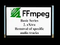 FFMPEG Basic Series - Part 2 eXtra