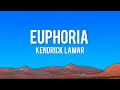 Lagu EUPHORIA ~ KENDRICK LAMAR (OFFICIAL AUDIO LYRICS) | VIBE MUSIC