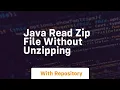 java read zip file without unzipping