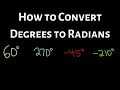 How to Convert Degrees to Radians Several Examples