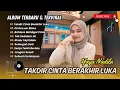 Download Lagu TAKDIR CINTA BERAKHIR LUKA - Yaya Nadila | BAHTERA MAHLIGAI CINTA || POP MELAYU TERBARU 2025