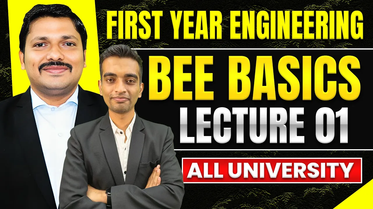 BEE LEC 1 - BASIC & FUNDAMENTALS OF BEE SUBJECT | FIRST YEAR ENGINEERING | Dinesh Sir Engineering