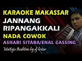 Download Lagu Karaoke Makassar Jannang Ripangakkali || Ashari Sitaba || Nada Cowok