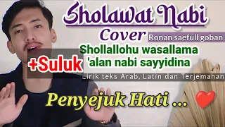 Download Sholawat Nabi - Shollallohu wasallama 'alan nabu sayyidina | cover ronan saefull t. Lirik lengkap MP3