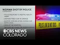 Longmont police officer shoots kills woman during mental health crisis call