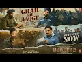 Lagu BORDER 2: Ghar Kab Aaoge ( New Song )|Sunny D,Varun,Diljit,Ahan | Javed,Sonu,Arijit,Vishal,Manoj