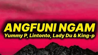 yummy p lintonto lady du u0026 king p angfuni ngam lyrics 