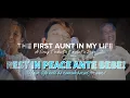 The First Aunt In My Life A Song Tribute for my Aunt who just passed away