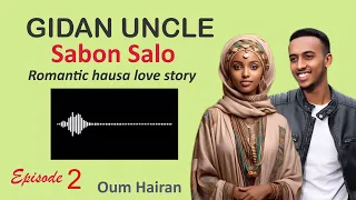 gidan uncle sabon salo episode 2