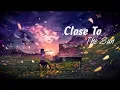 Download Lagu Nightcore - Close To The Sun [ Lyrics ]
