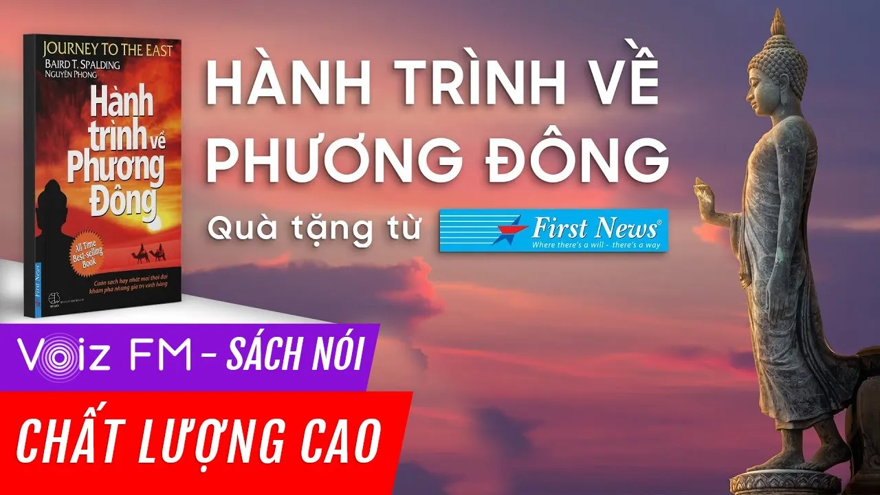 Sách nói Hành trình về Phương Đông - Baird T. Spalding | Voiz FM | Phiên bản FULL Đặc biệt