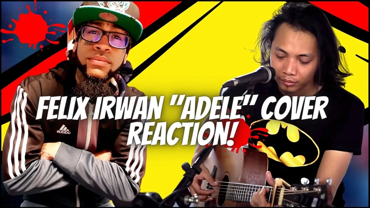 WHEN WE WERE YOUNG ADELE LYRIC FELIX IRWAN COVER REACTION