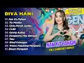 Download Lagu Diva Hani - NAN KO PAHAM - TIA MONIKA - CINTA MERAH JAMBU || FULL ALBUM DANGDUT KOPLO 2025