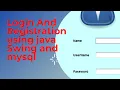 Login And Registration form using java swing and mysql