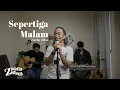 Download Lagu Sepertiga Malam - Zinidin Zidan Live Performance