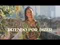 Download Lagu Marvvila - Dizendo por Dizer Clipe Oficial