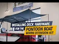 Shoreline Brands Pontoon Boat Bimini Extension Hardware Installation