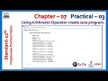 Chapter - 07 Practical 03 Using Arithmetic Operator create Java program