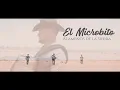 LOS ALAMEÑOS DE LA SIERRA - EL MICROBITO //VIDEO MUSICAL 2021//