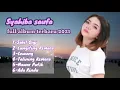 Download Lagu FULL ALBUM TERBARU SYAHIBA SAUFA||2021 SAKIT GIGI LUNGTING ASMORO lEWUNG TALINING ASMORO ADA RINDU