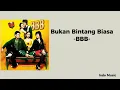 Download Lagu BBB - Bukan Bintang Biasa | Lirik Lagu version