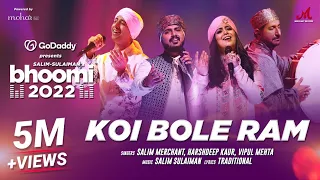 Download Koi Bole Ram | Bhoomi 2022 | GoDaddy India | Salim Sulaiman feat. @HarshdeepKaurMusic, Vipul Mehta MP3