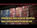 Pembuktian dana program dicairkan agus santoso bukan program lain