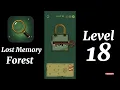 Lost Memory Forest Level 18 Walkthrough Puzzle Solutions Hints Mini Boss