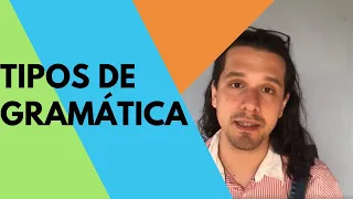 Tipos de gramática (normativa, descritiva, histórica e comparativa)