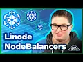 Linode NodeBalancers Explained Manage Scale with Transparent Load Distribution