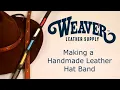 Making a Handmade Leather Hat Band