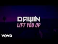 Download Lagu Dawin - Lift You Up (Lyric Video)