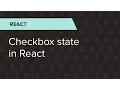 React Ep 39 Checkbox state in React