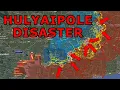 Hulyaipole Faces COMPLETE DISASTER | Tykhe, Vidradne \u0026 Zatyshshya Have Fallen