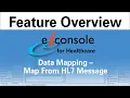 Data Mapping From an HL7 Message in the eiConsole for Healthcare