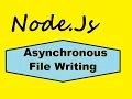 Node js Write Asynchronously to Disk