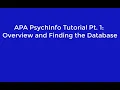 PsychInfo pt 1 Overview Locating the Database