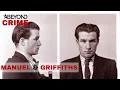 Download Lagu Manuel and Griffiths | Confessions of a Serial Killer | S1E08