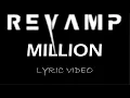 Download Lagu Revamp - Million - 2010 - Lyric Video