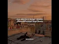 Ozan Bayraşa X Simge - Anahtar (Slowed&Reverb&Tiktok Remix) 🧡