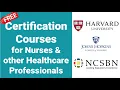 FREE Certification Courses for NURSES other Healthcare Professionals - Part 1 Nurse Resume